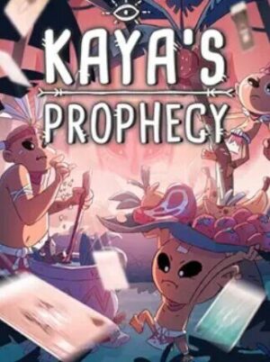 Kaya's Prophecy