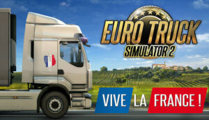Euro Truck Simulator 2 - Vive la France