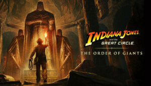 Indiana Jones and the Great Circle: The Order of Giants (Xbox Series X/S / Windows) (Global)