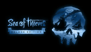 Sea of Thieves Deluxe Edition (Xbox Series X/S / Xbox One / Windows) (Europe)