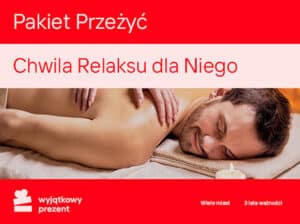 Pakiet przeżyć Chwila Relaksu dla Niego