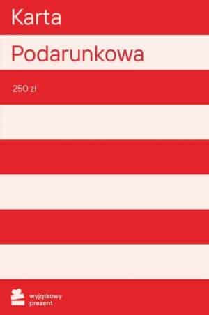 Karta Podarunkowa 250zł - Wyjątkowy Prezent