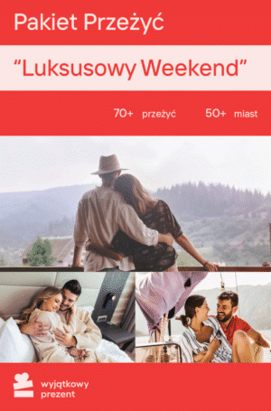 Pakiet Przeżyć Luksusowy Weekend