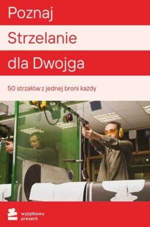 Poznaj Strzelanie dla Dwojga