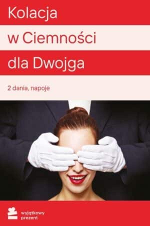 Kolacja w Ciemności dla Dwojga