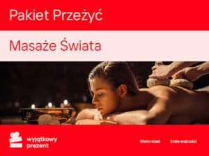 Pakiet Przeżyć Masaże Świata