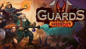 Guards II: Chaos in Hell - Original Soundtrack