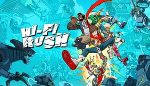 Hi-Fi Rush Deluxe Edition (Xbox Series X/S / Windows) (Europe)